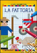 La fattoria. I miei quadrettoni libro