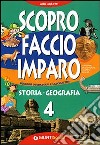 Scopro faccio e imparo. Area antropologica. Per la 4ª classe elementare libro