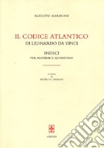 Il Codice Atlantico di Leonardo da Vinci: indice per materie e alfabetico libro