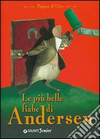 Le più belle fiabe di Andersen