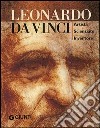 Leonardo da Vinci. Artista scienziato inventore. Ediz. illustrata libro