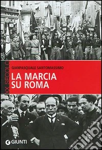 La marcia su Roma