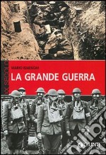 La grande guerra libro