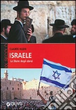 Israele. Lo Stato degli ebrei libro