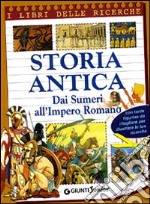 Storia antica. Dai sumeri all'impero romano. Con sticker libro