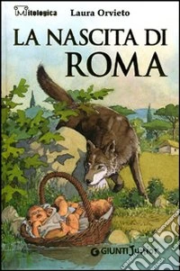 La nascita di Roma libro
