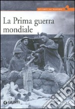 La prima guerra mondiale libro