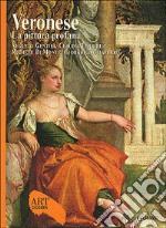 Veronese. La pittura profana. Ediz. illustrata libro