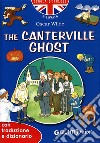 The Canterville ghost. con traduzione e dizionario libro di Wilde Oscar Giromini M. (cur.) D'Achille G. (cur.)