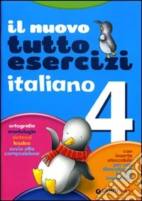 Nuovo Tuttoesercizi. Italiano. Per la 4ª classe elementare libro