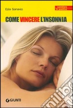 Come vincere l'insonnia libro