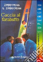 Caccia al farabutto libro