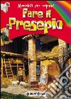 Fare il presepio libro di Zanoni Renzo