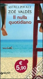 Il nulla quotidiano libro