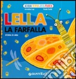 Lella la farfalla. Storia di aria