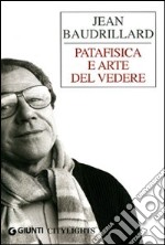 Patafisica e arte del vedere libro