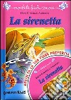 La sirenetta. Con CD Audio libro