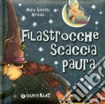 Filastrocche scacciapaura libro