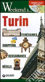 Turin. Itinéraires, shopping, restaurants, hotel libro