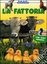 La fattoria. Con stickers