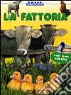 La fattoria. Con stickers libro