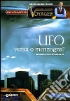 Ufo. Menzogna o realtà? libro di Latagliata Rosamaria