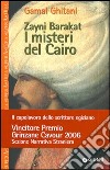 Zayni Barakat. I misteri del Cairo libro