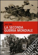 La seconda guerra mondiale libro