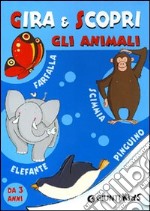 Gli animali. Ediz. illustrata libro