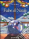 Fiabe di Natale libro