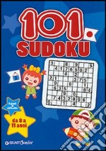 Centouno Sudoku. 5 gradi di difficoltà libro