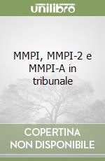 MMPI, MMPI-2 e MMPI-A in tribunale libro