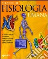 Atlante di fisiologia umana libro