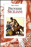 Proverbi siciliani libro