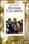 Proverbi calabresi libro