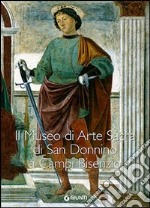 Il Museo di arte sacra di San Donnino a Campi Bisenzio libro