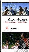 Alto Adige. Guida ai luoghi del cinema. Con DVD libro di Bonetto Mauro Caneppele Paolo