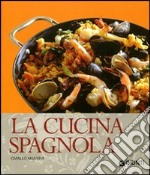 La cucina spagnola