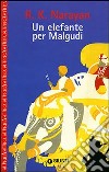 Un elefante per Malgudi libro