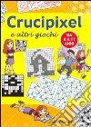 Crucipixel e altri giochi libro