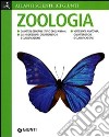 Zoologia. Ediz. illustrata libro