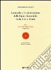 Leonardo e la reinvenzione della figura femminile: Leda, Lisa e Maria. 46ª Lettura vinciana (22 aprile 2006) libro