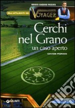 Cerchi nel grano. Un caso aperto