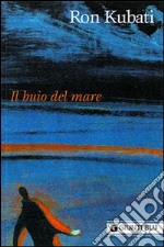 Il buio del mare libro