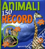 Animali. 150 record. Ediz. illustrata libro