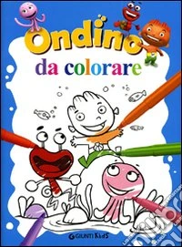 Ondino da colorare. Ediz. illustrata libro