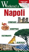 Napoli. Ediz. illustrata libro