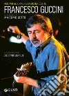 Portavo allora un eskimo innocente. Francesco Guccini si racconta a Massimo Cotto libro