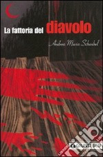 La fattoria del diavolo