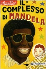 Il complesso di Mandela libro